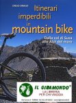 Dalla Val di Susa alle Alpi del mare itinerari imperdibili in mountain bike